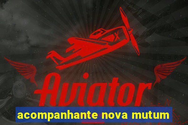 acompanhante nova mutum